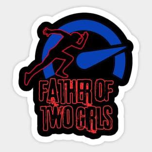 father of two girls Sticker